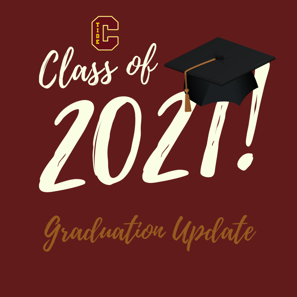 2021 CHS Graduation Update